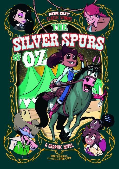 The Silver Spurs of Oz - Erica Schultz