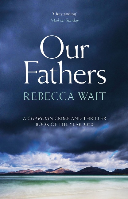 Our Fathers - Rebecca Wait
