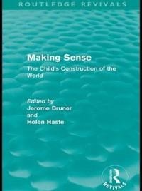 Making Sense (Routledge Revivals) - 