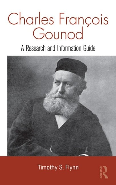 Charles Francois Gounod - Timothy Flynn