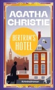 Cover-Bild zum Titel 'Bertram's Hotel' von 'Agatha Christie'