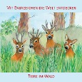 Cover-Bild zum Titel 'Mit Babyzeichen die Welt entdecken: Tiere im Wald' von 'Vivian König'