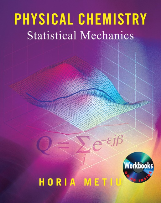Physical Chemistry - Horia Metiu