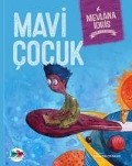 Cover-Bild zum Titel 'Mavi Cocuk Ciltli' von 'Mevlana Idris'