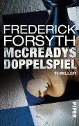 Cover-Bild zum Titel 'McCreadys Doppelspiel' von 'Frederick Forsyth'