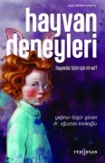 Cover-Bild zum Titel 'Hayvan Deneyleri Hayvanlar Bizim Icin mi Var' von 'Yagmur Özgür Güven'