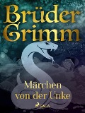 Cover-Bild zum Titel 'Märchen von der Unke' von 'Brüder Grimm'