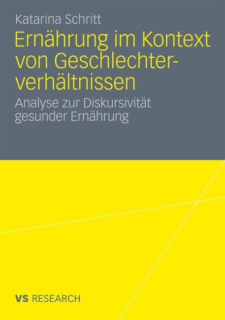 Ernährung im Kontext von Geschlechterverhältnissen - Katarina Schritt