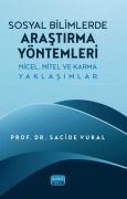 Cover-Bild zum Titel 'Sosyal Bilimlerde Arastirma Yöntemleri' von 'Sacide Vural'