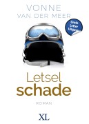 Cover-Bild zum Titel 'Letselschade' von 'Vonne Meer van der'