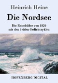 Cover-Bild zum Titel 'Die Nordsee' von 'Heinrich Heine'