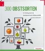 Cover-Bild zum Titel '300 Obstsorten' von 'Siegfried Bernkopf'
