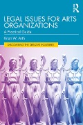 Cover-Bild zum Titel 'Legal Issues for Arts Organizations' von 'Kristi W. Arth'