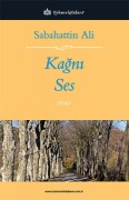 Cover-Bild zum Titel 'Kagni Ses' von 'Sabahattin Ali'