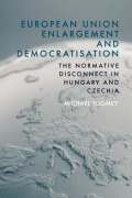 Cover-Bild zum Titel 'European Union Enlargement and Democratisation' von 'Michael Toomey'