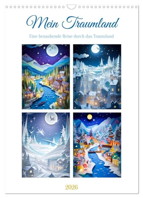 Mein Traumland (Wandkalender 2026 DIN A3 hoch), CALVENDO Monatskalender - Steffen Gierok-Latniak