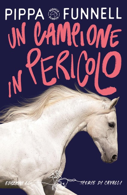 Un campione in pericolo. Storie di cavalli - Pippa Funnell