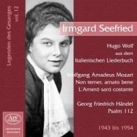 Legenden Des Gesangs Vol.12-Irmgard Seefried - Irmgard Seefried