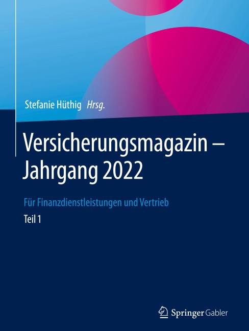 Versicherungsmagazin - Jahrgang 2022 - Teil 1 - 