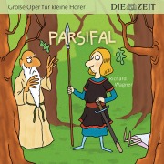 Cover-Bild zum Titel 'Die ZEIT-Edition "Große Oper für kleine Hörer", Parsifal' von 'Richard Wagner'