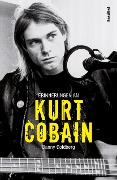 Cover-Bild zum Titel 'Erinnerungen an Kurt Cobain' von 'Danny Goldberg'