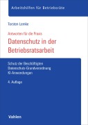 Cover-Bild zum Titel 'Datenschutz in der Betriebsratsarbeit' von 'Torsten Lemke'