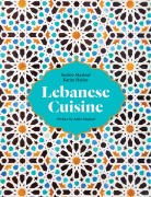 Cover-Bild zum Titel 'Lebanese Cuisine' von 'Karim Haidar, Andree Maalouf'