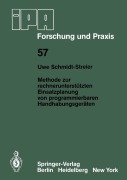 Cover-Bild zum Titel 'Methode zur rechnerunterstützten Einsatzplanung von programmierbaren Handhabungsgeräten' von 'U. Schmidt-Streier'