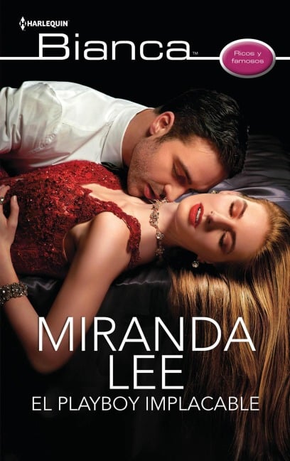 El playboy implacable - Miranda Lee