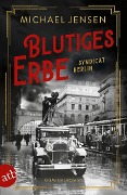 Cover-Bild zum Titel 'Blutiges Erbe' von 'Michael Jensen'