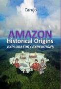 Amazon - Historical Origins - Carlos Araujo Carujo