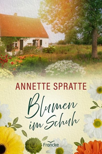 Blumen im Schuh - Annette Spratte