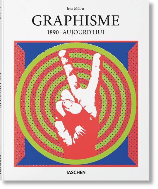 Graphisme. 1890-Aujourd'hui - Jens Müller