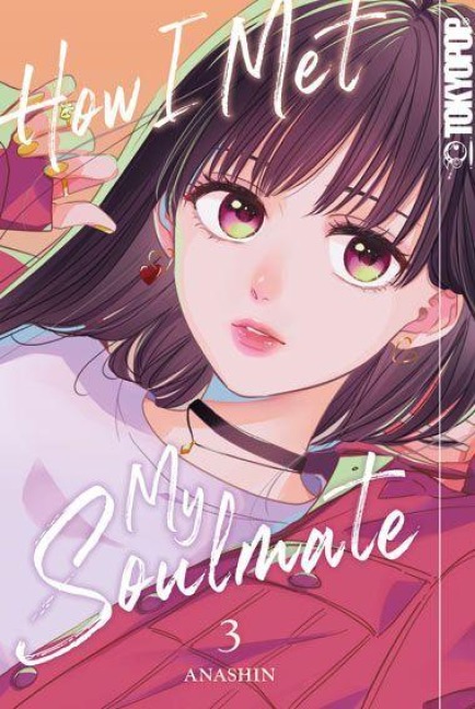 How I Met My Soulmate 03 - Anashin