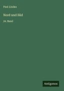 Nord und Süd - Paul Lindau