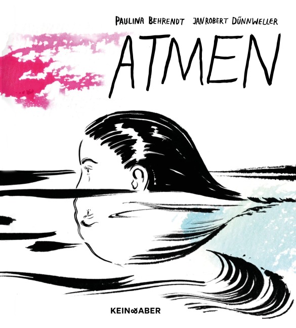 Atmen - Paulina Behrendt, Jan Robert Dünnweller