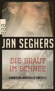 Cover-Bild zum Titel 'Die Braut im Schnee' von 'Jan Seghers'