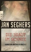 Cover-Bild zum Titel 'Die Braut im Schnee' von 'Jan Seghers'