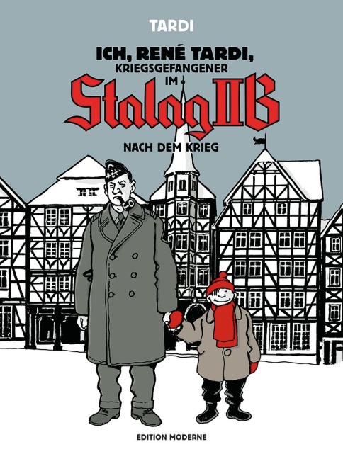 Ich, René Tardi, Kriegsgefangener im Stalag IIB - Jacques Tardi