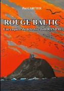 Cover-Bild zum Titel 'Rouge baltic' von 'Pat Cartier'