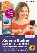Cover-Bild zum Titel 'Xiaomi Redmi Note 10 - alle Modelle' von 'Anja Schmid, Daniela Eichlseder'