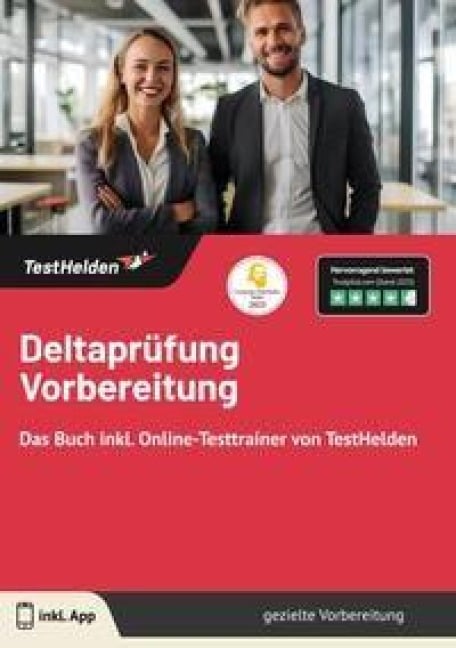 Deltaprüfung Vorbereitung: Das Buch inkl. Online-Testtrainer von TestHelden - 