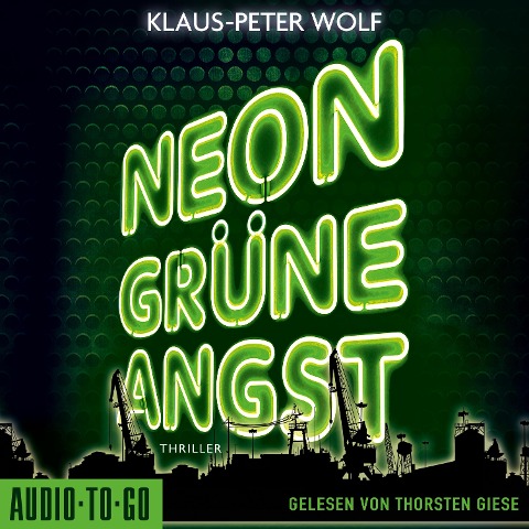 Neongrüne Angst - Klaus-Peter Wolf