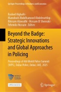 Cover-Bild zum Titel 'Beyond the Badge: Strategic Innovations and Global Approaches in Policing' von ''