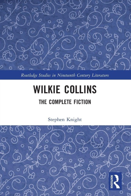 Wilkie Collins - Stephen Knight