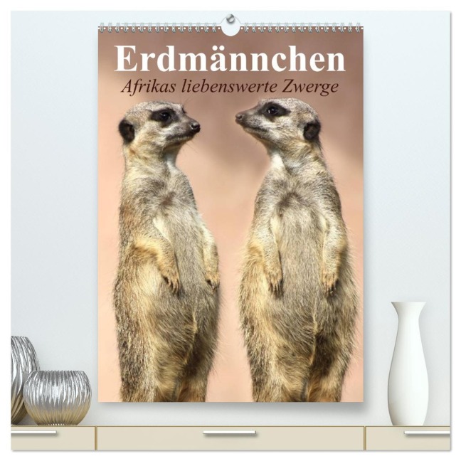 Erdmännchen - Afrikas liebenswerte Zwerge (hochwertiger Premium Wandkalender 2026 DIN A2 hoch), Kunstdruck in Hochglanz - Elisabeth Stanzer
