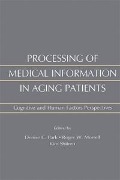 Cover-Bild zum Titel 'Processing of Medical information in Aging Patients' von ''