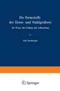Cover-Bild zum Titel 'Die Formstoffe der Eisen- und Stahlgießerei' von 'Carl Irresberger'