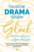 Cover-Bild zum Titel 'Tausche Drama gegen Glück' von 'Roman Kmenta'