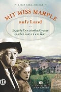 Mit Miss Marple aufs Land - Luise Berg-Ehlers